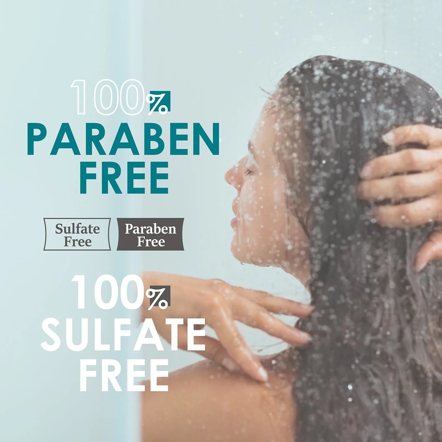 Person showering with text highlighting paraben and sulfate-free products